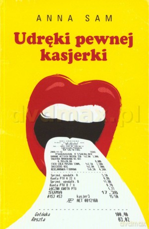 Udręki pewnej kasjerki - Anna Sam [KSIĄŻKA]