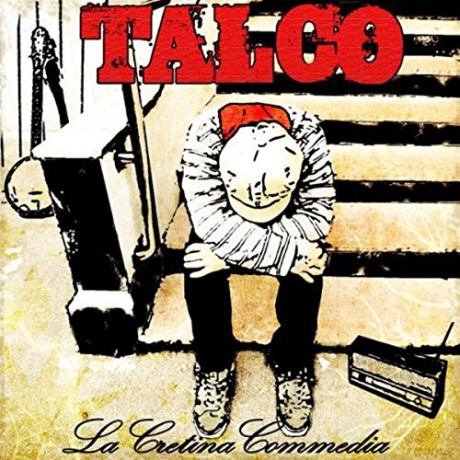 Talco: La Cretina Commedia [CD]