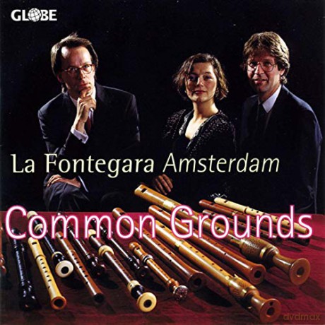 La Fontegara Amsterdam - Common Grounds [CD]