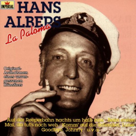 Hans Albers: La Paloma [CD]