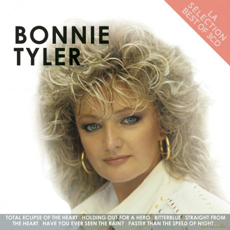 Bonnie Tyler: La Selection: Best Of [CD]