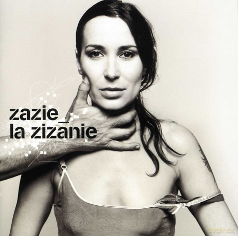 Zazie: La Zizanie [CD]