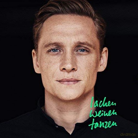 Matthias Schweighofer: Lachen Weinen Tanzen [CD]