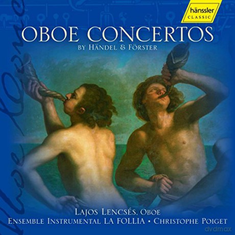 Lajos Lencses spielt Oboenkonzerte [CD]