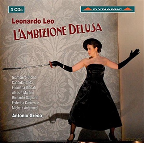 Leonardo Leo: L'Ambizione Delusa [3CD]