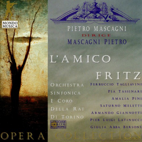 Pietro Mascagni: L'Amico Fritz [2CD]