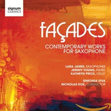 Lara James - Facades (Contemporary Works for Saxophone) [CD]