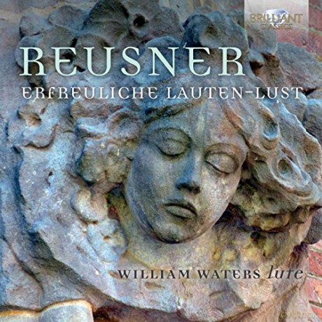Esaias Reusner der Jungere: Lautensuiten Erfreuliche Lauten-Lust 1697 [2CD]