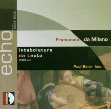 Francesco Canova da Milano: Lautenwerke [CD]