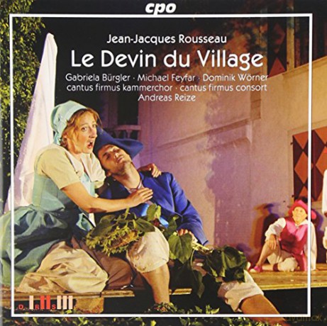 Jean-Jacques Rousseau: Le Devin du Village [CD]