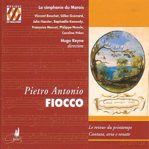 Pietro Antonio Fiocco: Le Retour du printemps [CD]