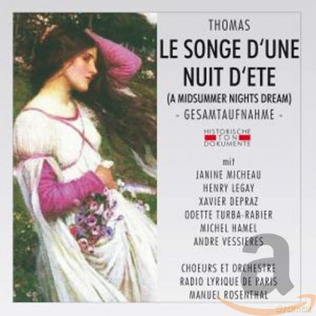 Ambroise Thomas: Le Songe D'Une Nuit D'Ete [2CD]