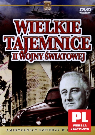 Wielkie Tajemnice II Wojny Światowej 20: Amerykańscy szpiedzy w III Rzeszy [DVD]