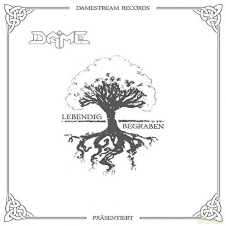 Dame: Lebendig begraben [CD]