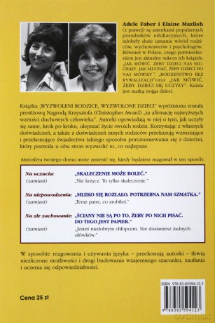 Wyzwoleni rodzice, wyzwolone dzieci - Adele Faber, Elaine Mazlish [KSIĄŻKA]