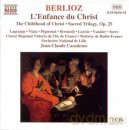 Hector Berlioz: L'Enfance du Christ [2CD]