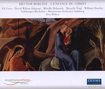 Hector Berlioz: L'Enfance du Christ [2CD]