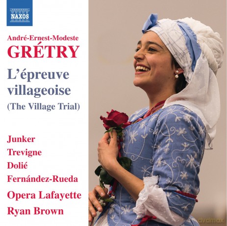 Andre Modeste Gretry: L'Epreuve Villageoise [CD]