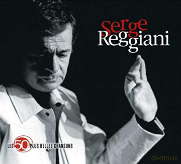 Serge Reggiani: Les 50 Plus Belles Chansons [3CD]