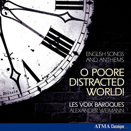 Les Voix Baroques - O Poore Distracted World [CD]