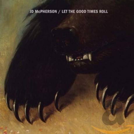 JD McPherson: Let The Good Times Roll [CD]