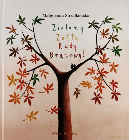 Zielony, żółty, rudy, brązowy - Małgorzata Strzałkowska [KSIĄŻKA]