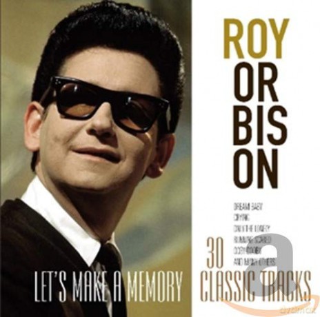 Roy Orbison: Let's Make A Memory [CD]