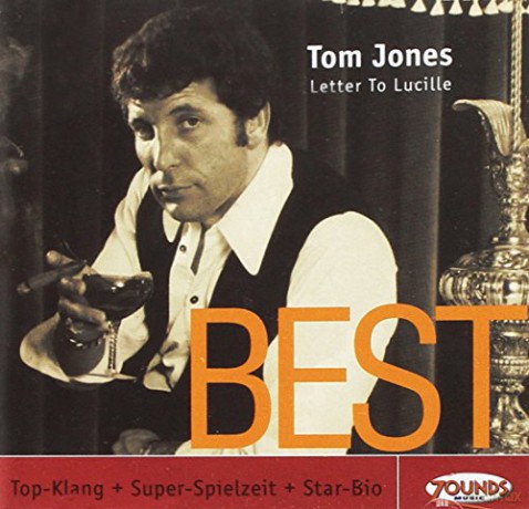 Tom Jones: Letter To Lucille - Best [CD]