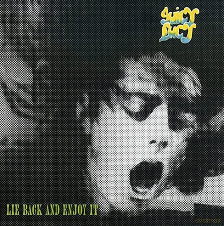 Juicy Lucy: Lie Back And Enjoy It [CD]