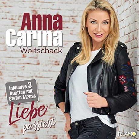 Anna-Carina Woitschack: Liebe passiert [CD]
