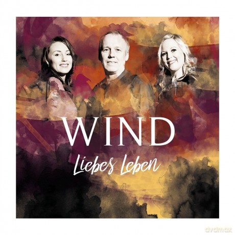 Wind: Liebes Leben [CD]