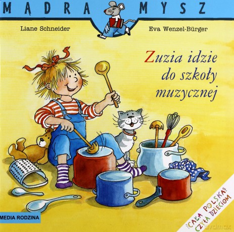Zuzia idzie do szkoły muzycznej [KSIĄŻKA]