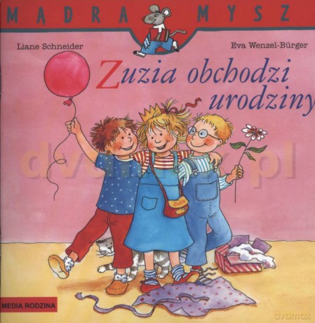 Zuzia obchodzi urodziny [KSIĄŻKA]