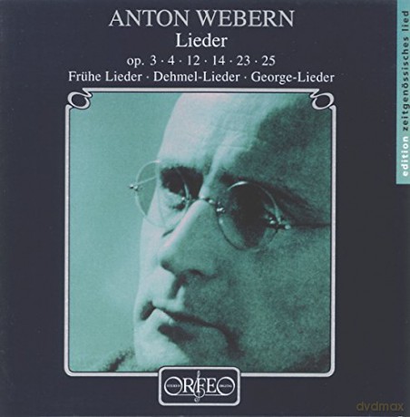 Anton Webern: Lieder [CD]