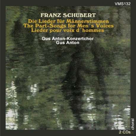 Franz Schubert: Lieder fur Mss¤nnerchor [2CD]