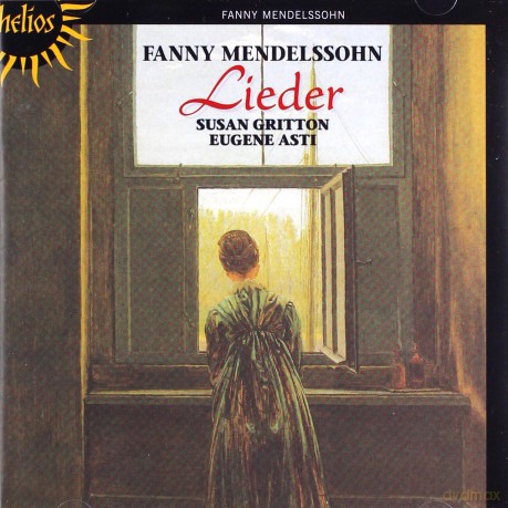 Fanny Mendelssohn-Hensel: Lieder opp.1,7,9,10 [CD]