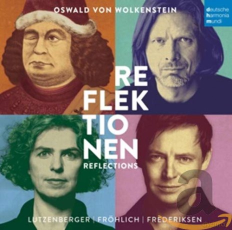 Oswald von Wolkenstein: Lieder Reflektionen [CD]