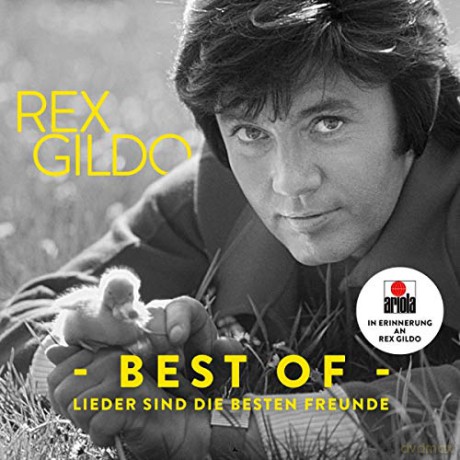 Rex Gildo: Lieder sind die besten Freunde [CD]