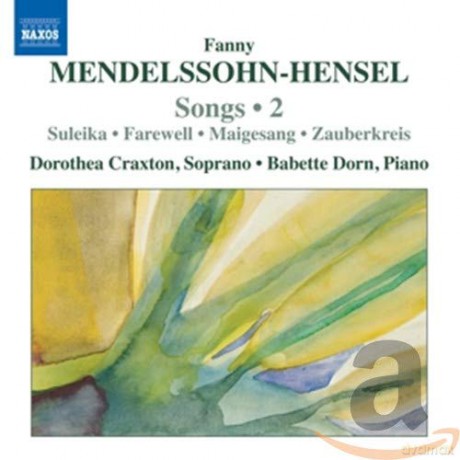 Fanny Mendelssohn-Hensel: Lieder Vol.2 [CD]