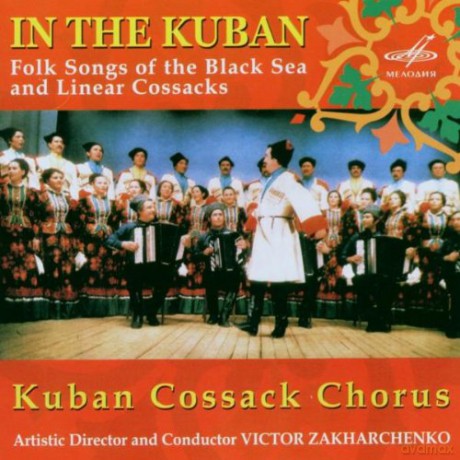 Kuban Kosaken Chor: Lieder vom schwarzen Meer [CD]