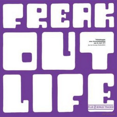 Freak Out: Life [CD]