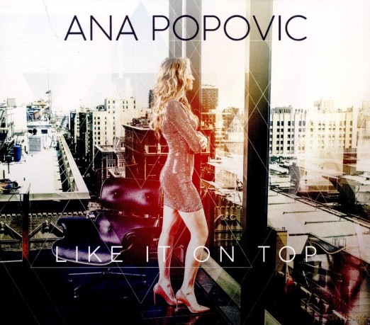 Ana Popovic: Like It On Top [CD]