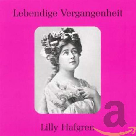 Lilly Hafgren singt Arien [CD]