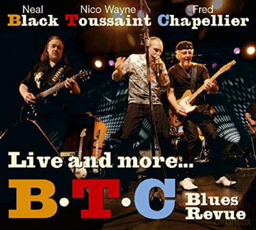 BTC Blues Revue: Live And More... [2CD]