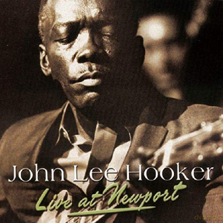 John Lee Hooker: Live At Newport [CD]