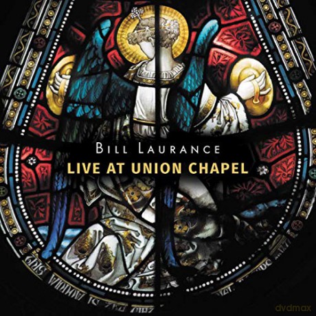 Bill Laurance: Live At Union Chapel [2CD]