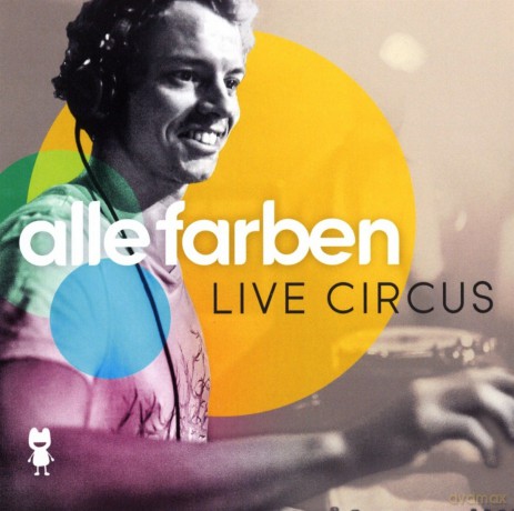 Alle Farben: Live Circus [2CD]