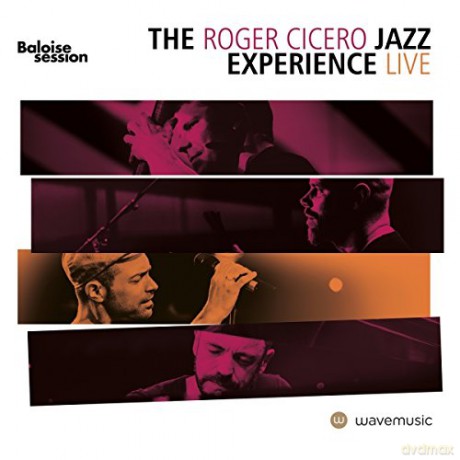 Roger Cicero: Live in Basel - The Baloise Session [CD]