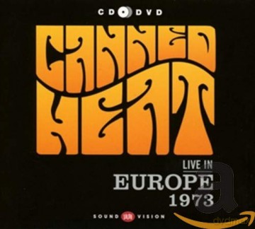 Canned Heat: Live In Europe 1973 [2CD]