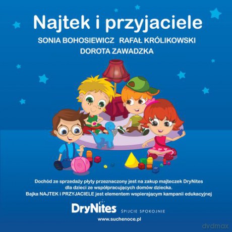 Sonia Bohosiewicz, Rafał Królikowski, Dorota Zawadzka - Najtek i Przyjaciele [CD]